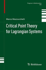 Front cover of Critical Point Theory for Lagrangian Systems by Marco Mazzucchelli