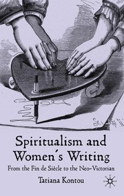 Cover of Spiritualism and women's writing by Tatiana Kontou