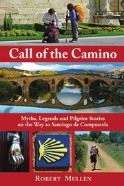 Front cover of Call of the Camino by Robert Mullen
