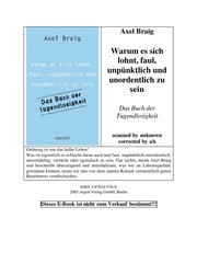 Front cover of Warum es sich lohnt, faul, unpu nktlich und unordentlich zu sein by Axel Braig