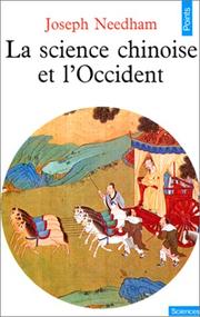 Front cover of La science chinoise et l'Occident by Joseph Needham