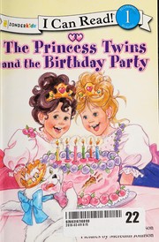 Front cover of The princess twins and the birthday party by Mona Gansberg Hodgson