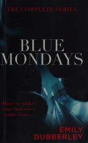 Cover of Blue Mondays by Emily Dubberley