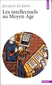 Front cover of Les intellectuels au Moyen Age by Jacques Le Goff