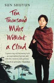 Cover of Ten Thousand Miles Without a Cloud by Sun Shuyun