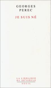 Cover of Je suis né by Georges Perec