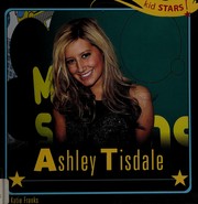 Cover of Ashley Tisdale by Katie Franks