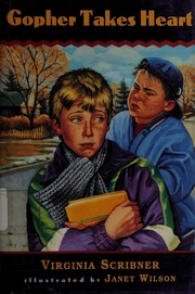 Cover of Gopher takes heart by Virginia Scribner