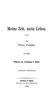 Front cover of Meine Zeit, mein Leben by Ferencz Aurelius Pulszky