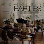 Front cover of Simple stunning parties at home by Karen Bussen
