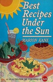 Front cover of Best Recipes Under the Sun by M. Kane