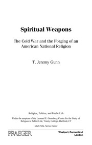 Front cover of Spiritual weapons by T. Jeremy Gunn
