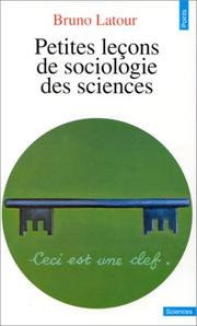 Front cover of Petites leçons de sociologie des sciences by Bruno Latour