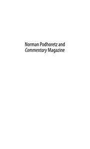Front cover of Norman Podhoretz and Commentary Magazine by Nathan Abrams
