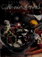 Front cover of Movie lover's cookbook by Lorna Woodsum Riley