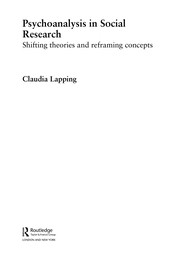 Cover of Psychoanalysis in social research by Claudia Lapping