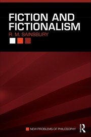 Front cover of Fiction and fictionalism by Mark Sainsbury