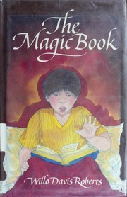 Cover of The magic book by Willo Davis Roberts