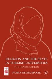 Front cover of Religion and the state in Turkish universities by Fatma Nevra Seggie