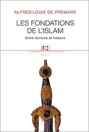 Front cover of Les Fondations de l'Islam by Alfred-Louis de Prémare