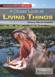 Cover of A closer look at living things by Anderson, Michael