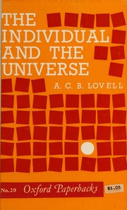 Cover of The individual and the universe by Sir Alfred Charles Bernard Lovell