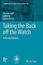 Cover of Taking the Back off the Watch by Thomas Gold