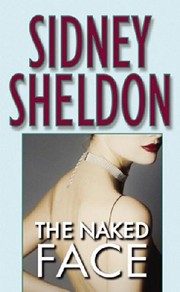 Cover of The Naked Face by Sidney Sheldon