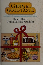Front cover of Gifts in good taste by Helen Hecht