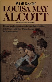 Front cover of Works Of Louisa May Alcott by Louisa May Alcott