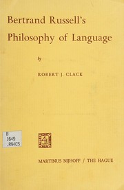 Cover of Bertrand Russell's philosophy of language by Robert J. Clack