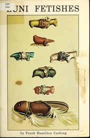 Front cover of Zuñi fetishes by Frank Hamilton Cushing