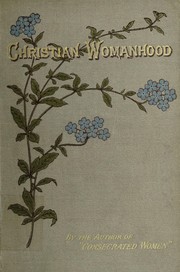 Front cover of Christian womanhood by Mary Pryor Hack