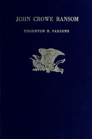 Front cover of John Crowe Ransom by Thornton H. Parsons