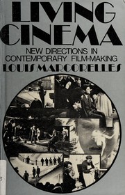 Front cover of Living cinema: new directions in contemporary film-making by Louis Marcorelles
