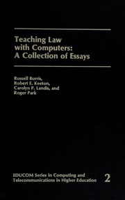 Cover of Teaching law with computers by Russell Burris