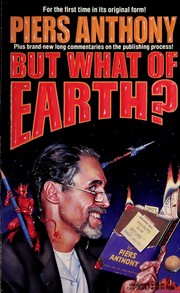 Front cover of But What of Earth? by Piers Anthony