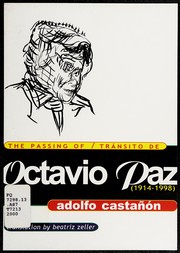 Cover of The passing of Octavio Paz (1914-1998) = by Adolfo Castañón