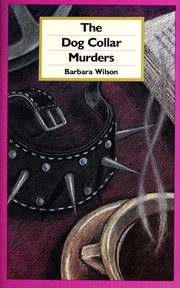 Front cover of The dog collar murders by Barbara Wilson