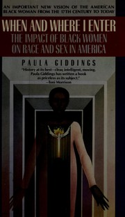 Cover of When and where I enter by Paula J. Giddings