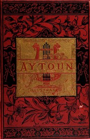 Cover of Lays of the Scottish cavaliers, and other poems by William Edmondstoune Aytoun