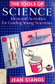 Front cover of The tools of science by Jean Stangl