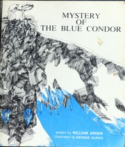 Cover of Mystery of the blue condor by Dennis Lynds