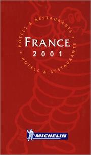 Front cover of Michelin the Red Guide France 2001 by Michelin Travel Publications Staff