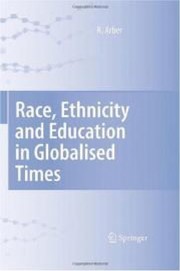 Front cover of Race, ethnicity and education in globalised times by Ruth Arber