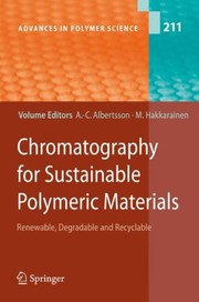Front cover of Chromatography for sustainable polymeric materials by Minna Hakkarainen