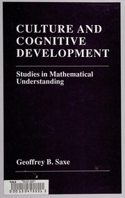 Front cover of Culture and cognitive development by Geoffrey B. Saxe