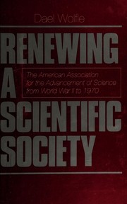 Cover of Renewing a scientific society by Dael Lee Wolfle