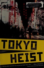 Front cover of Tokyo heist by Diana Renn
