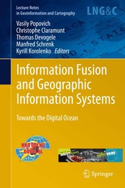 Front cover of Information fusion and geographic information systems by Vasily Popovich